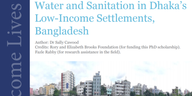 Water and sanitation in Dhaka's low income settlements, Bangladesh.